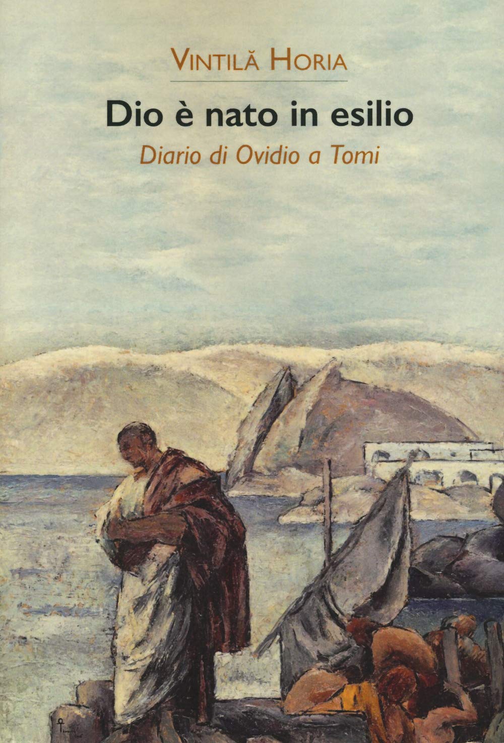Dio è Nato In Esilio. Diario Di Ovidio A Tomi - 4