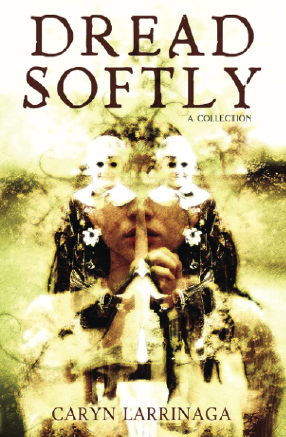 Cover of Dread Softly