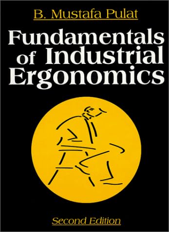 Fundamentals of Industrial Ergonomics