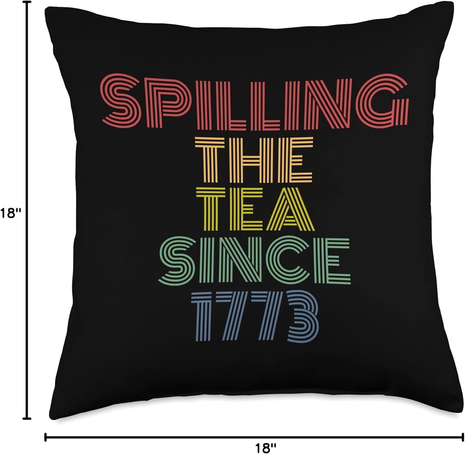 Spilling The Tea Since 1773 retro vintage Throw Pillow