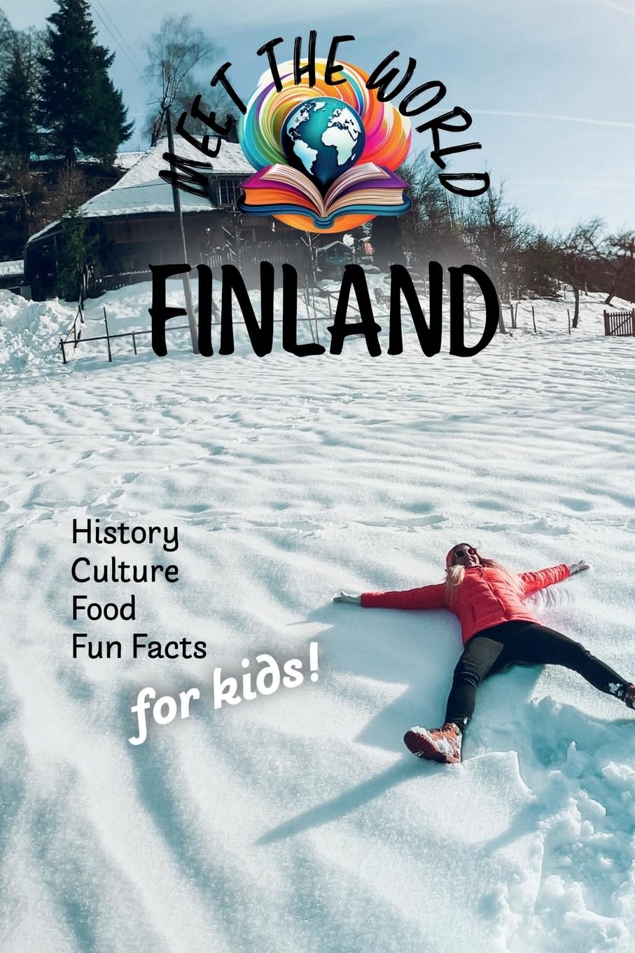 Finland (Meet the World: Countries)