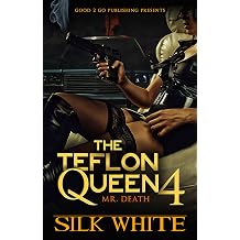 The Teflon Queen PT 4