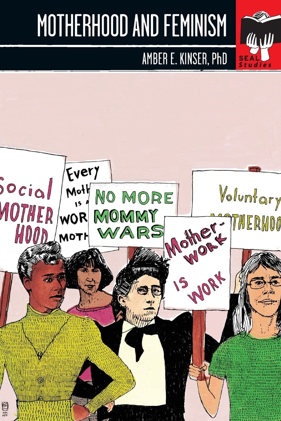 Buy Motherhood And Feminism — BookShops.in