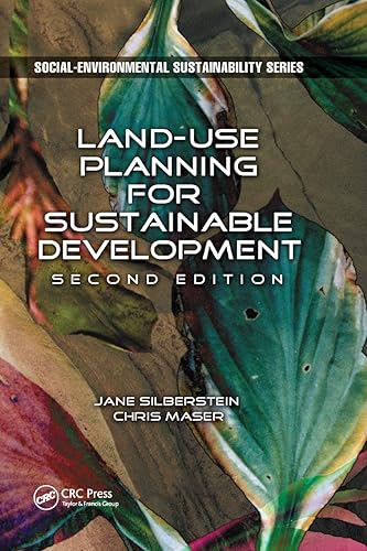 Land-Use Planning for Sustainable Development (Social Environmental Sustainability)