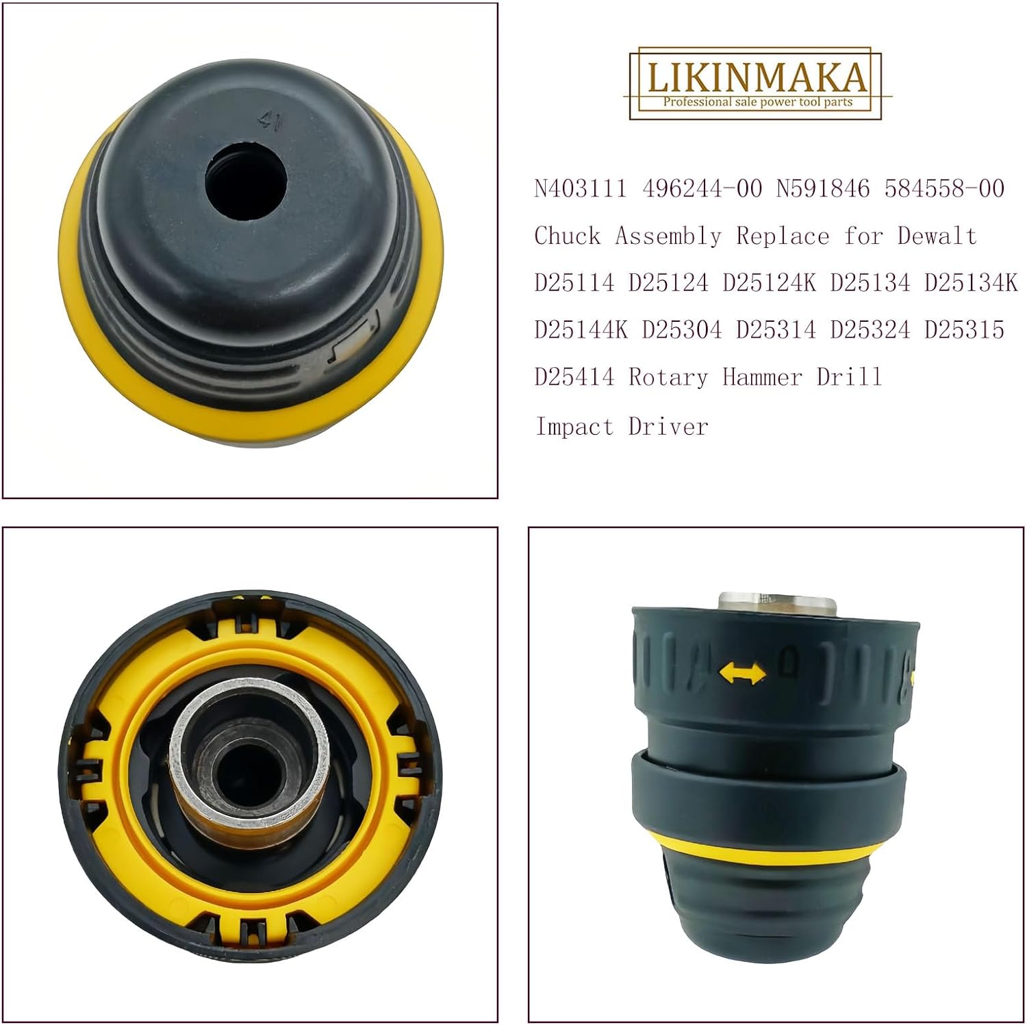 N403111 496244-00 N591846 584558-00 Chuck Assembly Replace for Dewalt D25114 D25124 D25124K D25134 D25134K D25144K D25304 D25314 D25324 D25315 D25414 Rotary Hammer Drill Impact Driver