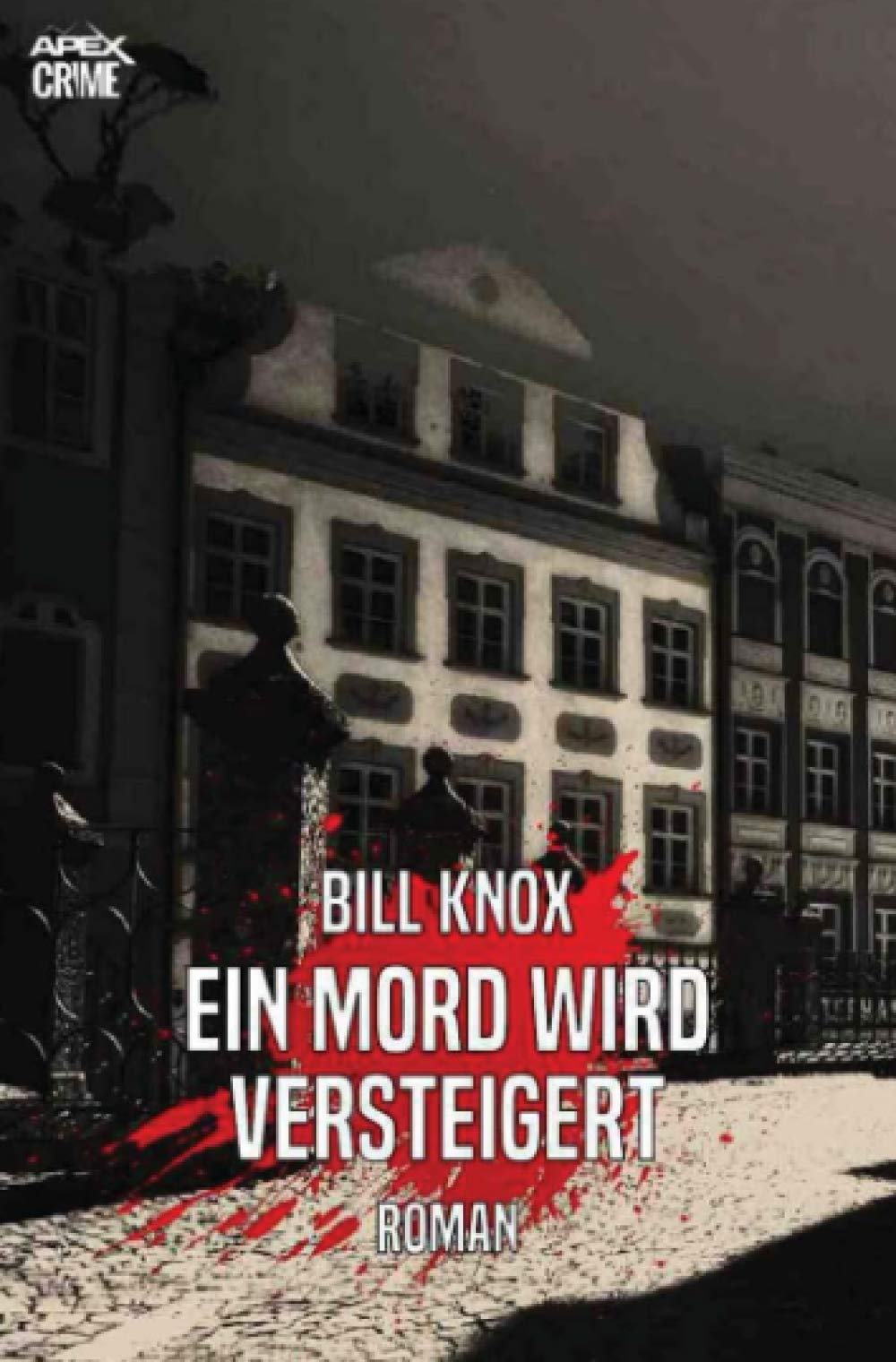 EIN MORD WIRD VERSTEIGERT: Der Krimi-Klassiker aus Schottland! (German Edition)