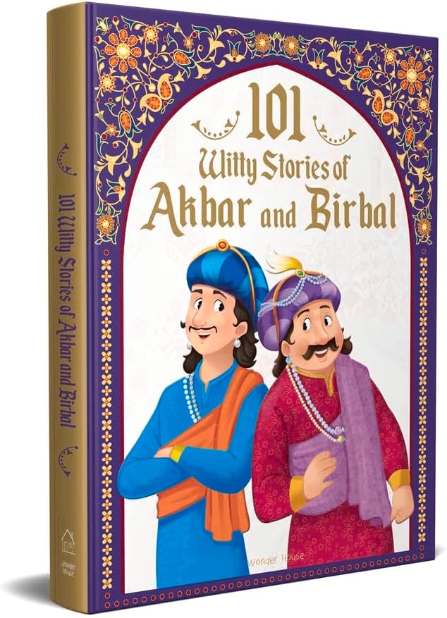 101 Witty Stories Of Akbar And Birbal - Collection Of Humorous Stories For Kids