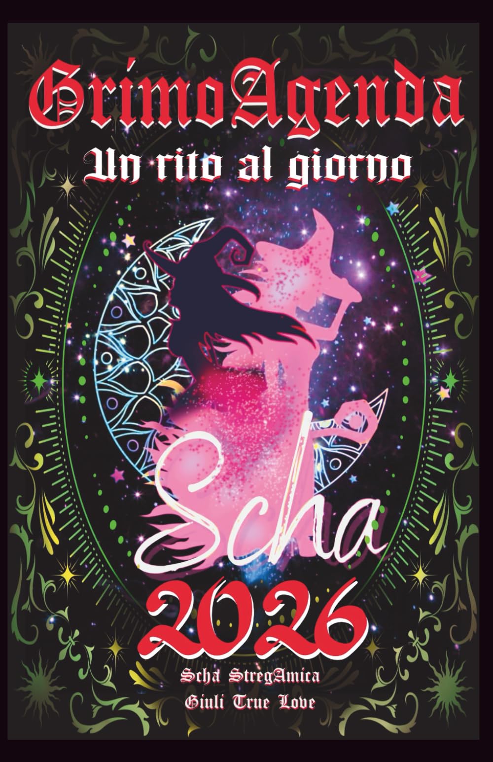 GrimoAgenda 2026: Un rito al giorno