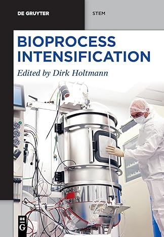 Bioprocess Intensification (De Gruyter STEM)-Wow! eBook
