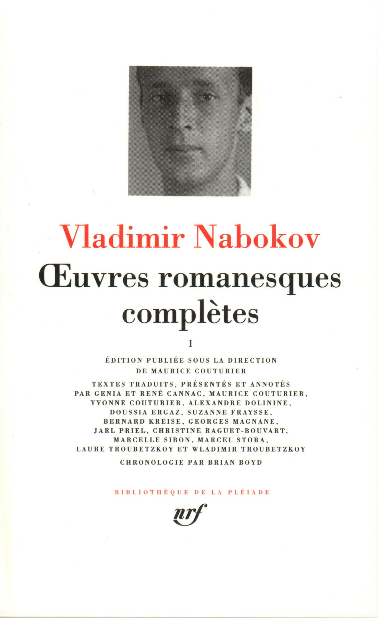 Oeuvres romanesques complètes, tome 1 : 1926-1938