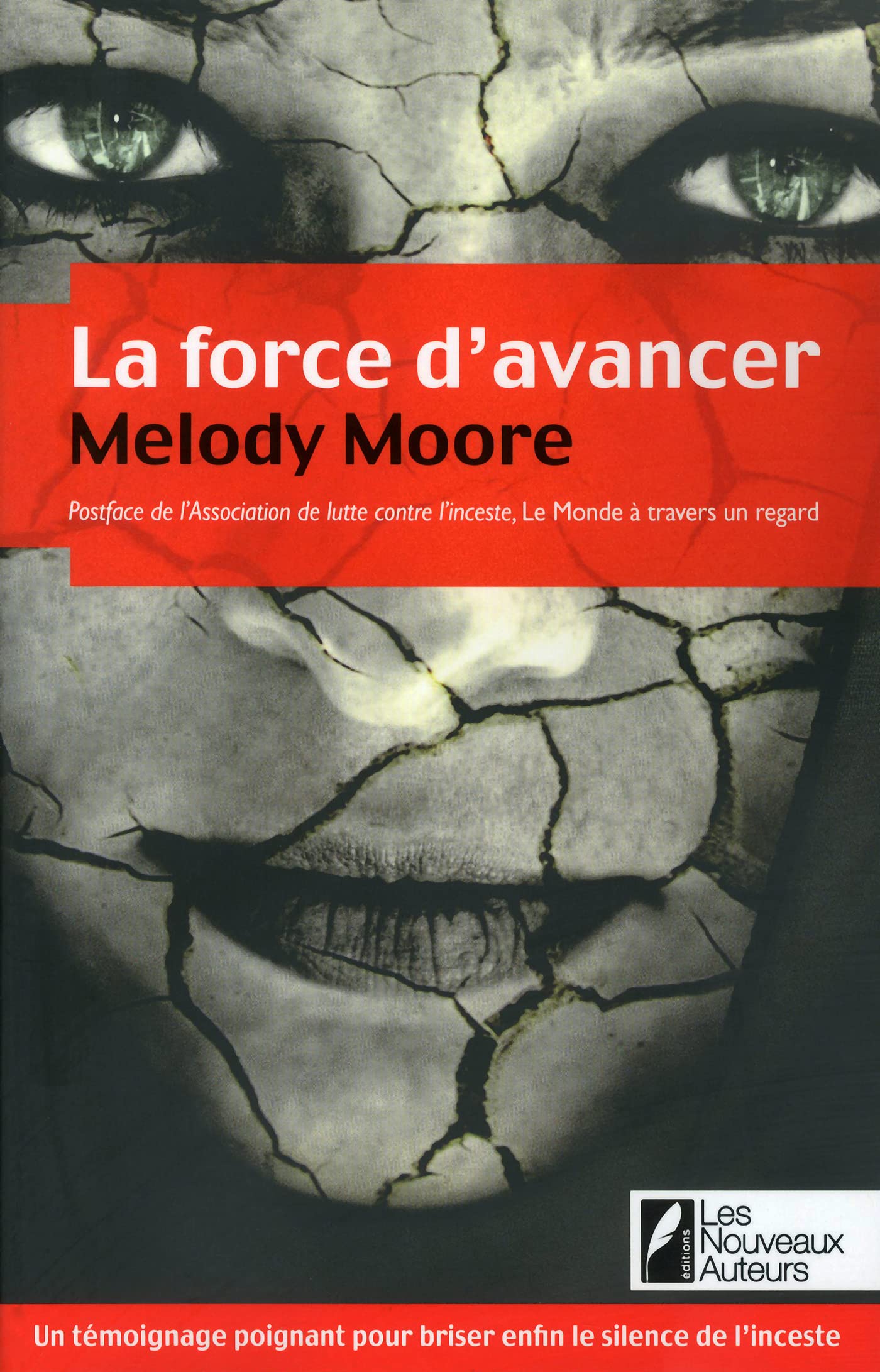 La force d'avancer (HORCOL) (French Edition)