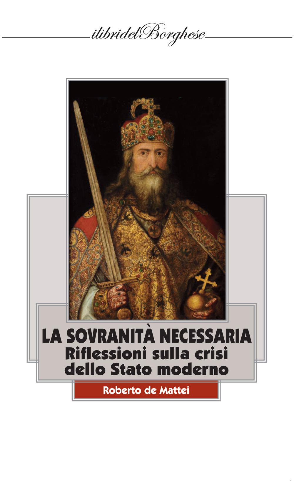 La Sovranità Necessaria. Riflessioni Sulla Crisi Dello Stato Moderno - 4