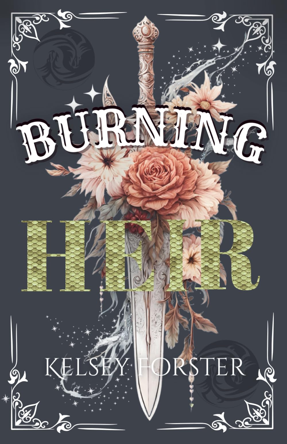 Burning Heir (The Serpent Heir Series)