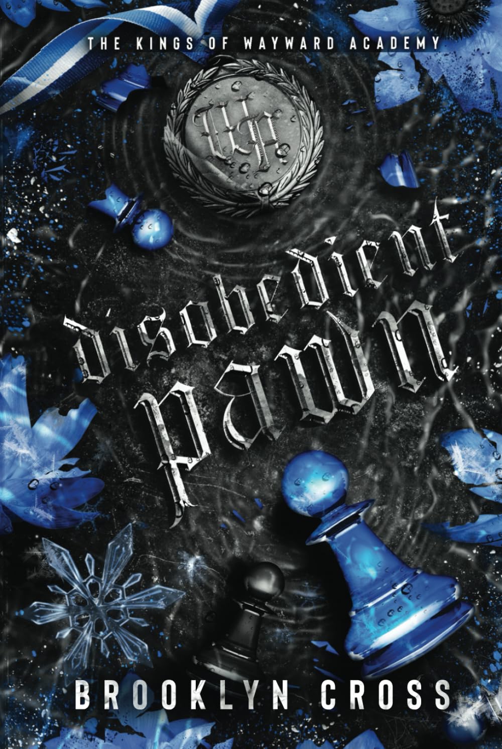 Disobedient Pawn (The Kings of Wayward Academy)