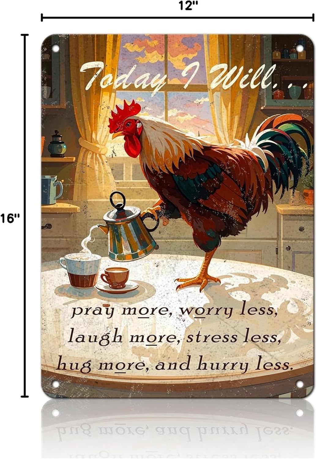 Chicken Metal Signs Rooster Kitchen Wall Decor Today I Will Pry More Worry Less Metal Sign Poster 12x16 Inch Funny Chicken Coop Accessories Rooster Home Garden Farm Yard Decor