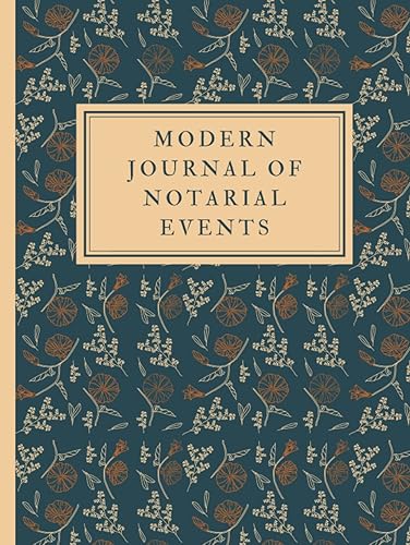 Modern journal of notarial events: Notary public record book hardcover. Notary journal for signing agents to record notarial acts