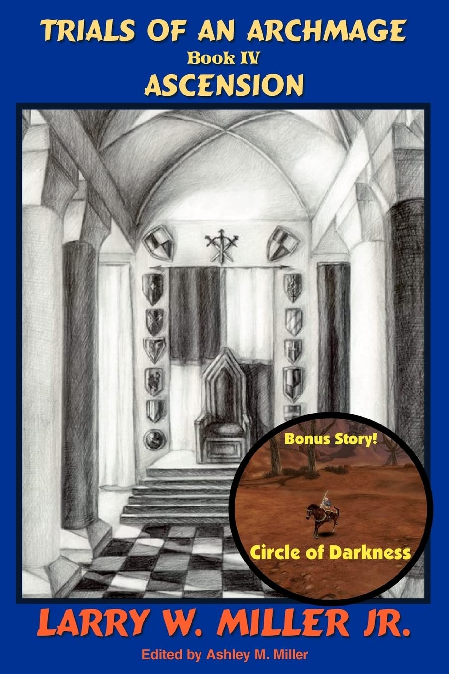 Trials of an Archmage: Book IV - Ascension