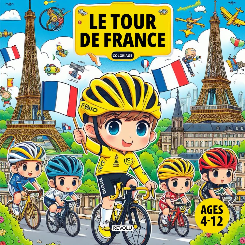 Livre de coloriage: Le tour de France