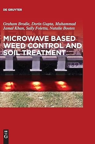 Microwave Based Weed Control and Soil Treatment-Wow! eBook