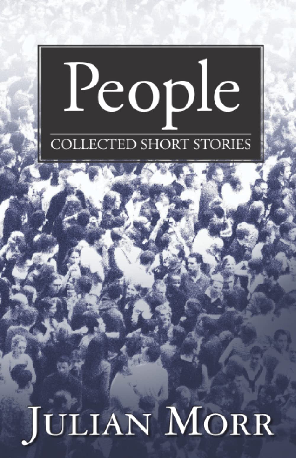 People. Collected Short Stories