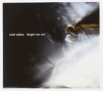 クラシック Rene Aubry Forget Me Not Amazon.co.jp: AUBRY RENE - FORGET ME NOT (1 CD): ミュージック