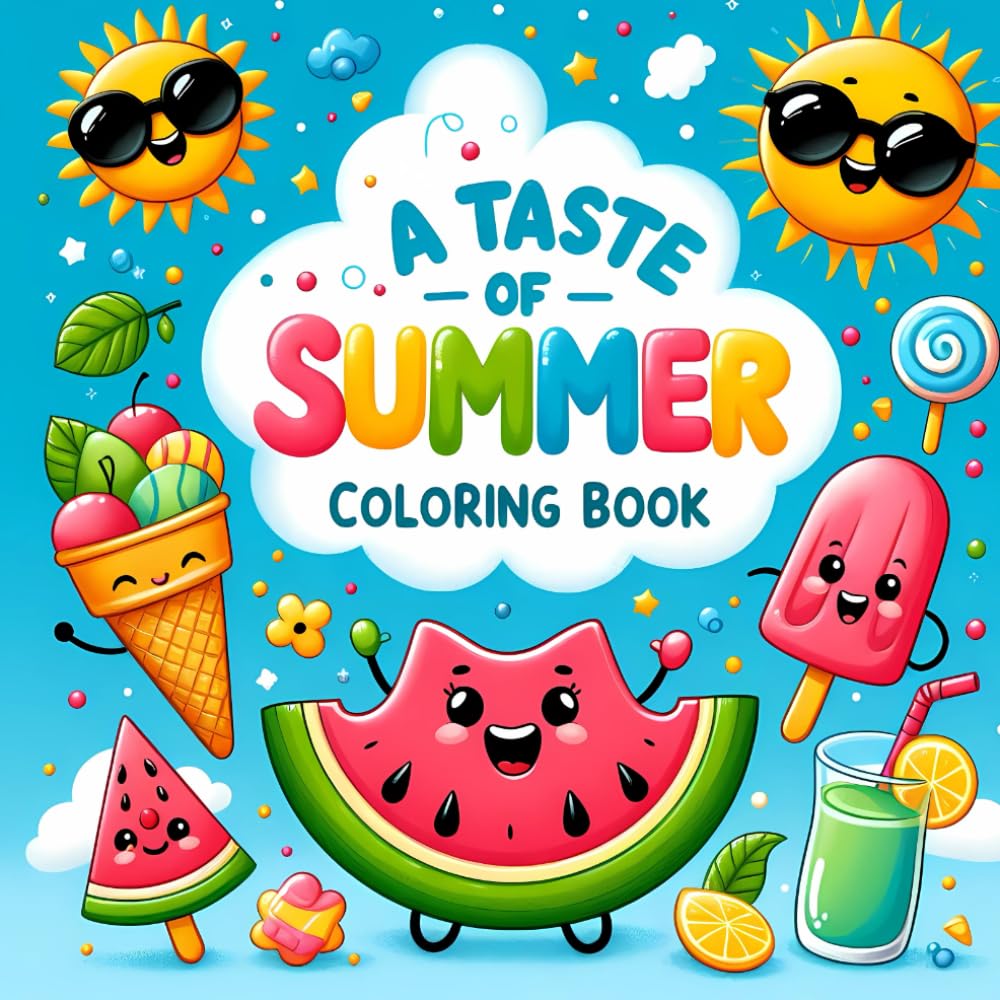 a taste of summer coloring book: a taste of summer coloring book