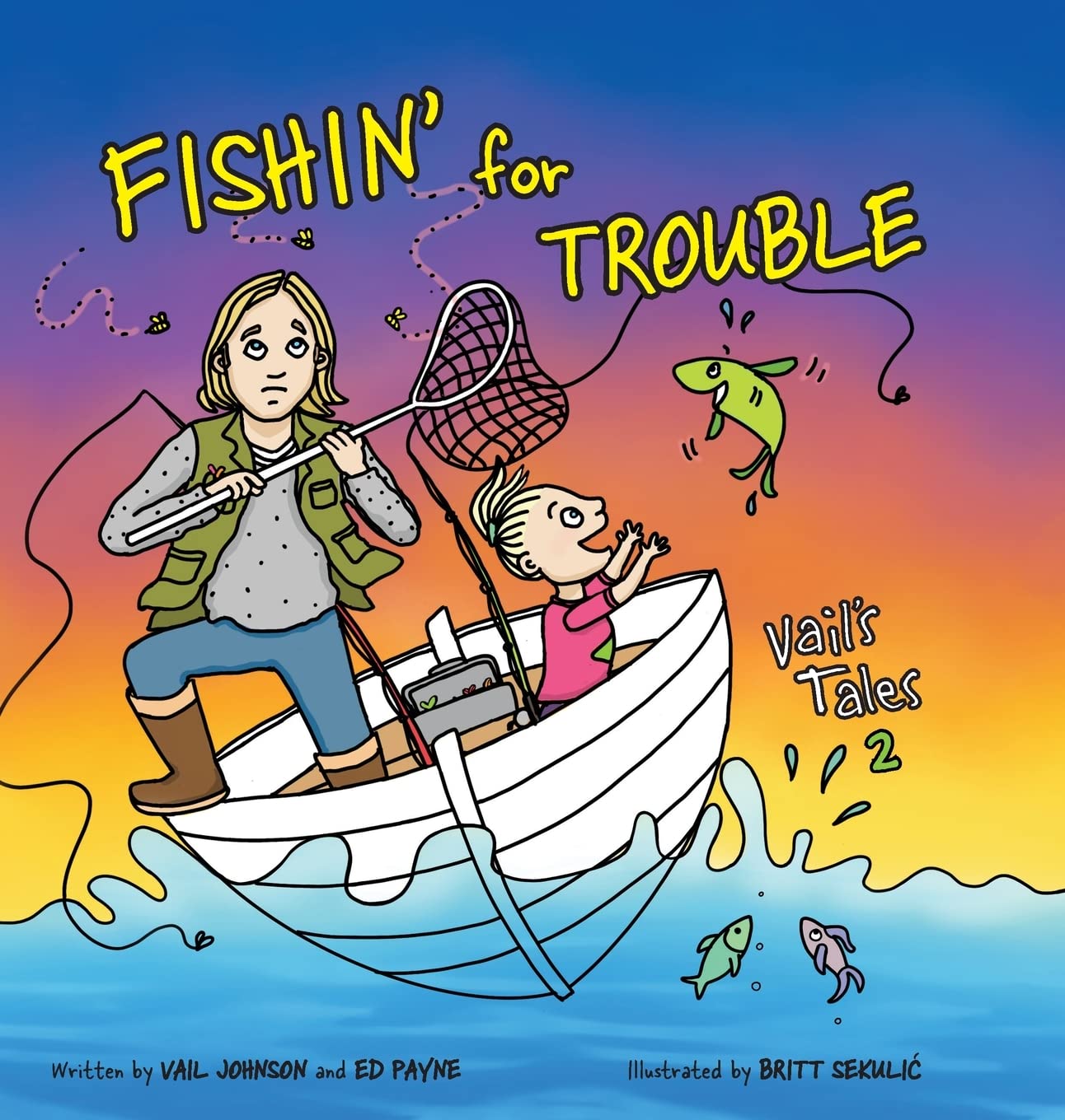 Fishin' for Trouble (Vail's Tales)