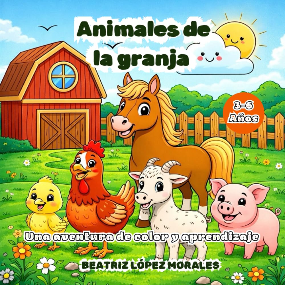 Animales de la granja: Libro de colorear con actividades educativas: Combina la educación, el juego y la expresión artística para niños de 3 a 6 años (+ 30 diseños detallados de páginas)
