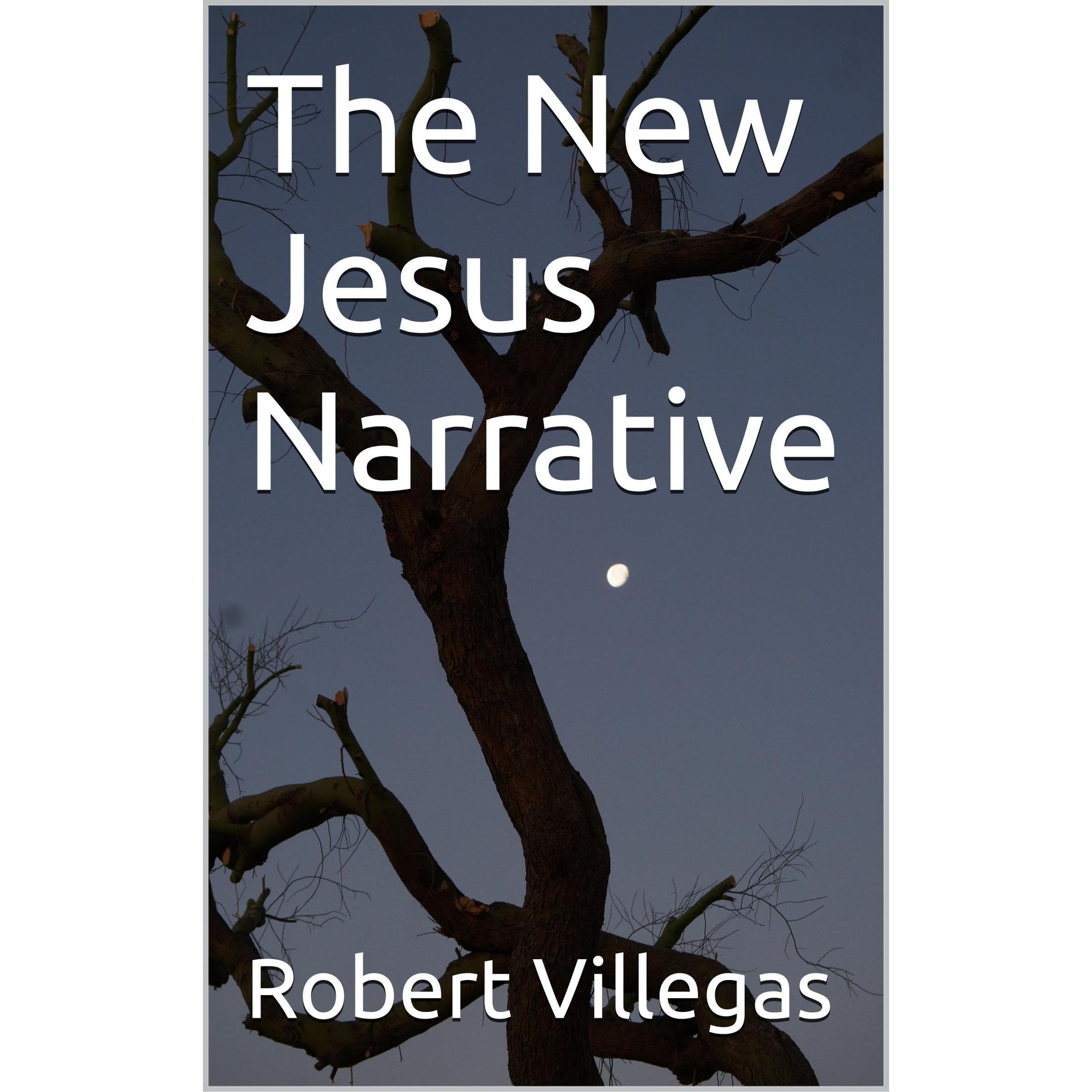 The New Jesus Narrative