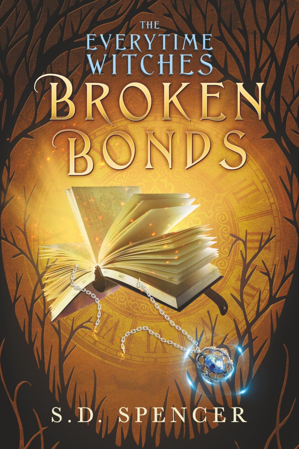 Broken Bonds (The Everytime Witches)