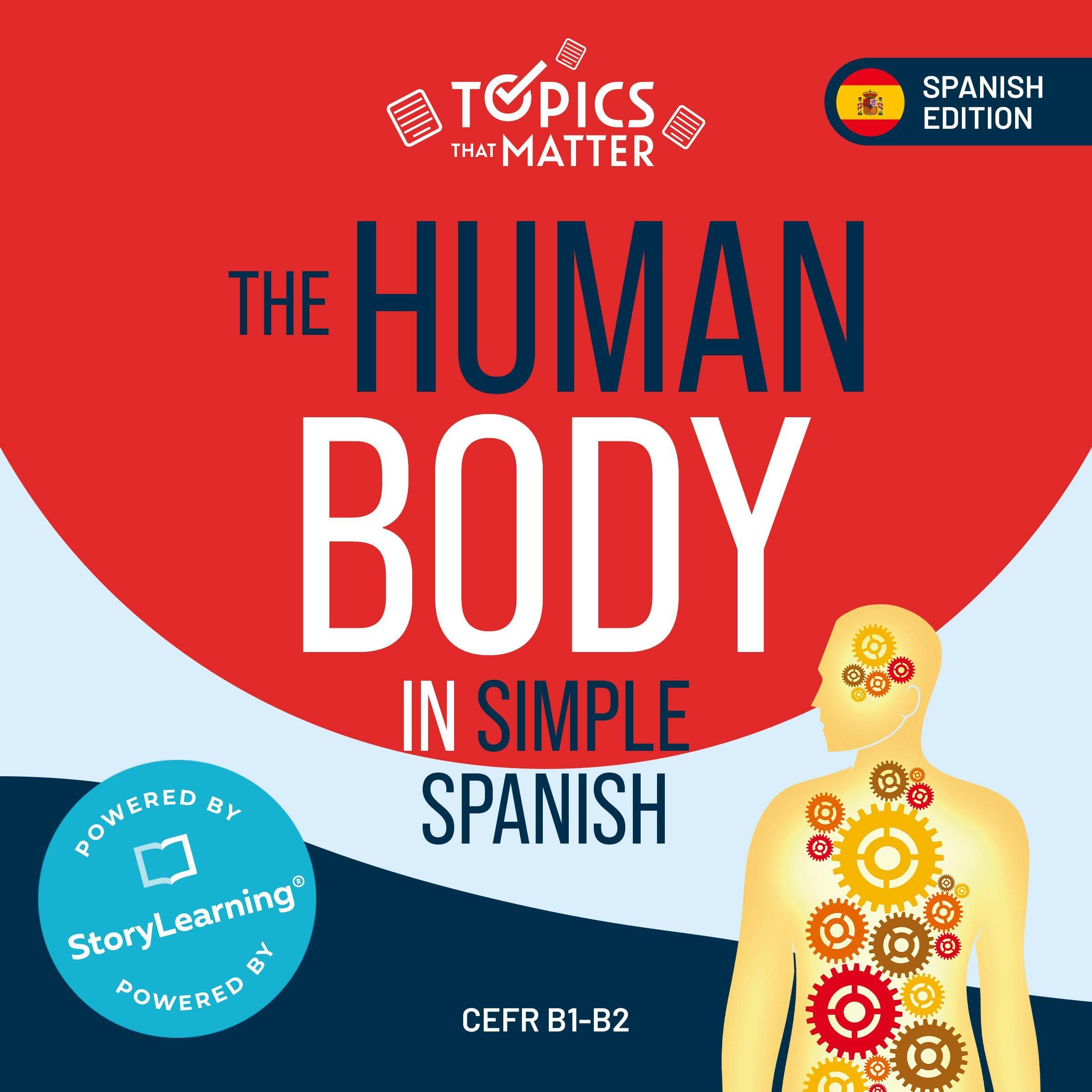 The Human Body in Simple Spanish