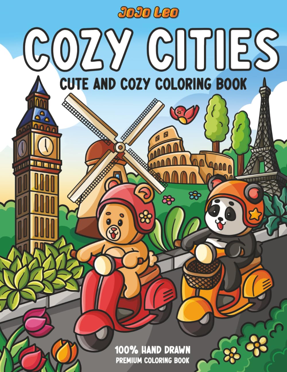 Cozy Cities: Cute Coloring Book for Adults and Teens with Charming Characters and Delightful European Cities
