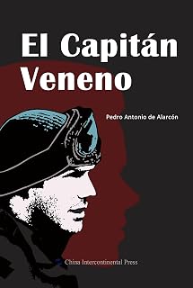 Captain Poison(Spanish Edition)【毒药长官(西文版)】China Intercontinental Press - 五洲传播出版社