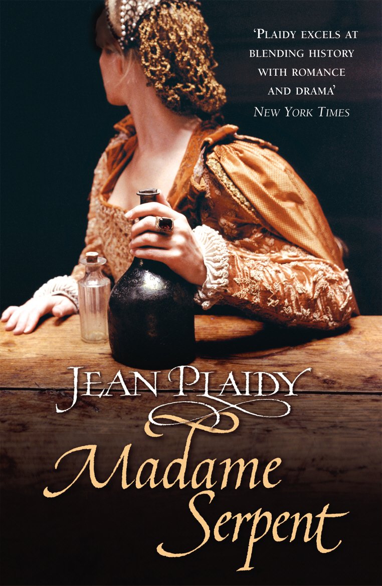 Madame Serpent (The Medici Trilogy: Volume 1)