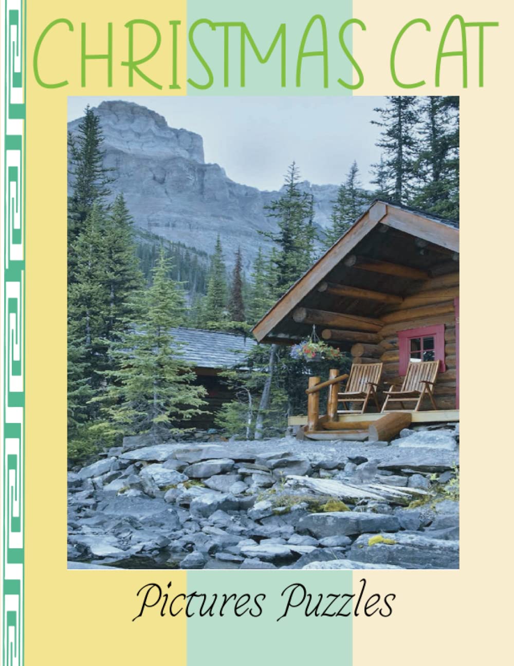 Christmas Cat Pictures Puzzles: Find the Cat Challenge Search for a Hidden Cat in More Than Pages!