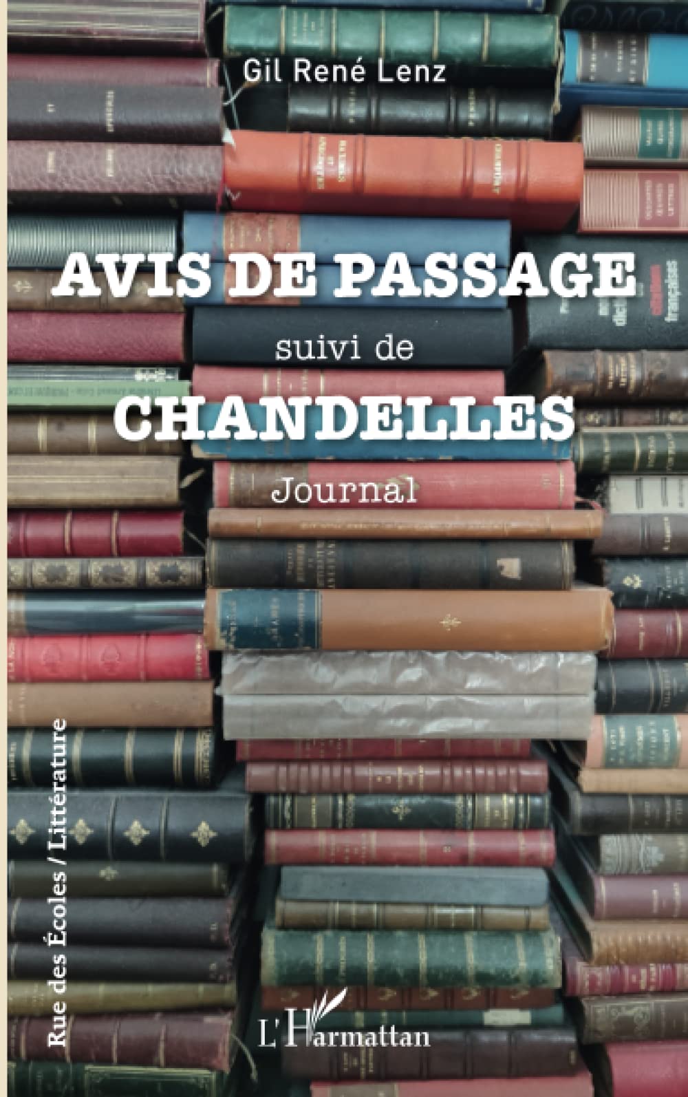 AVIS DE PASSAGE: suivi de CHANDELLES
