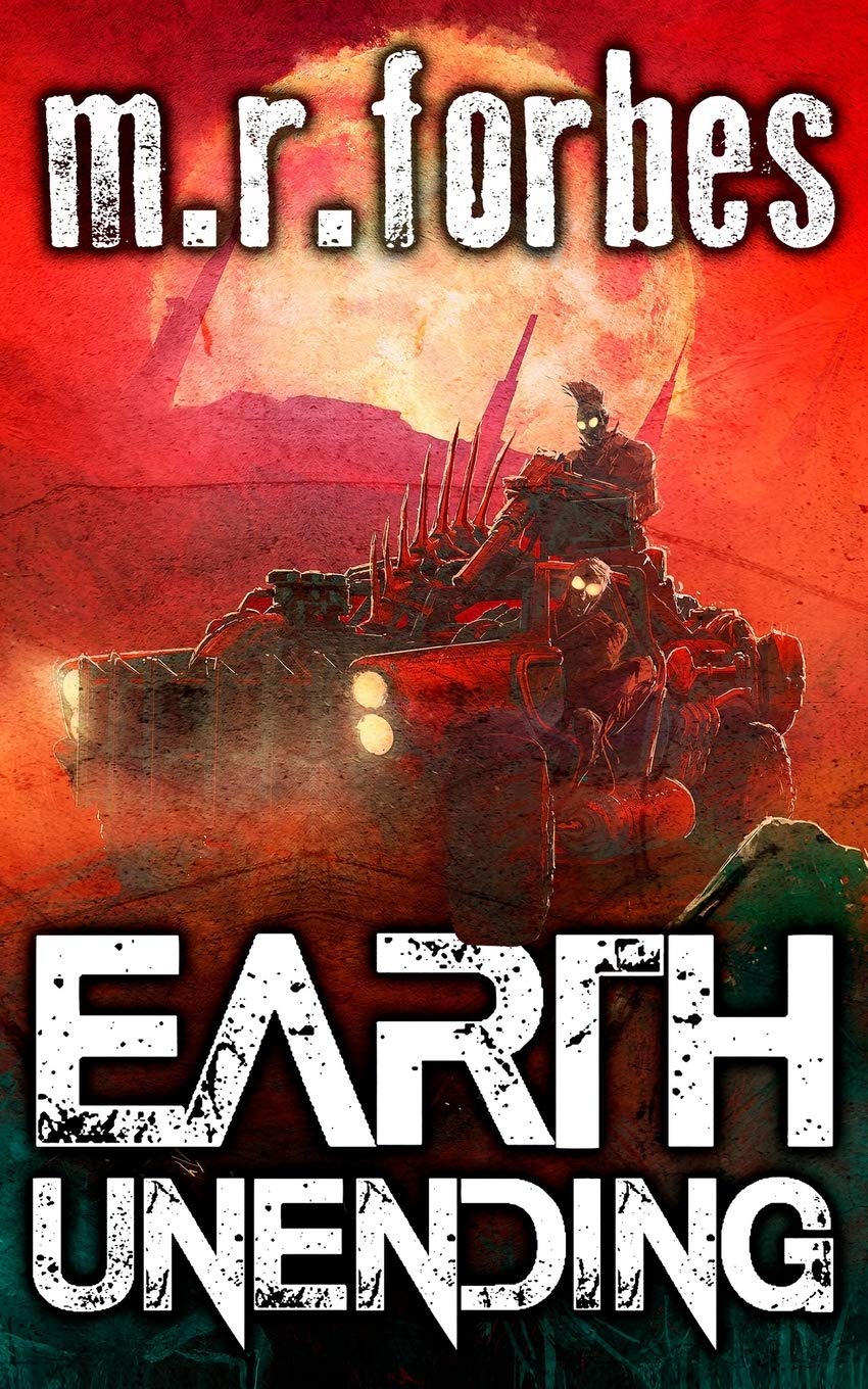 Earth Unending: Volume 3 (Forgotten Earth)