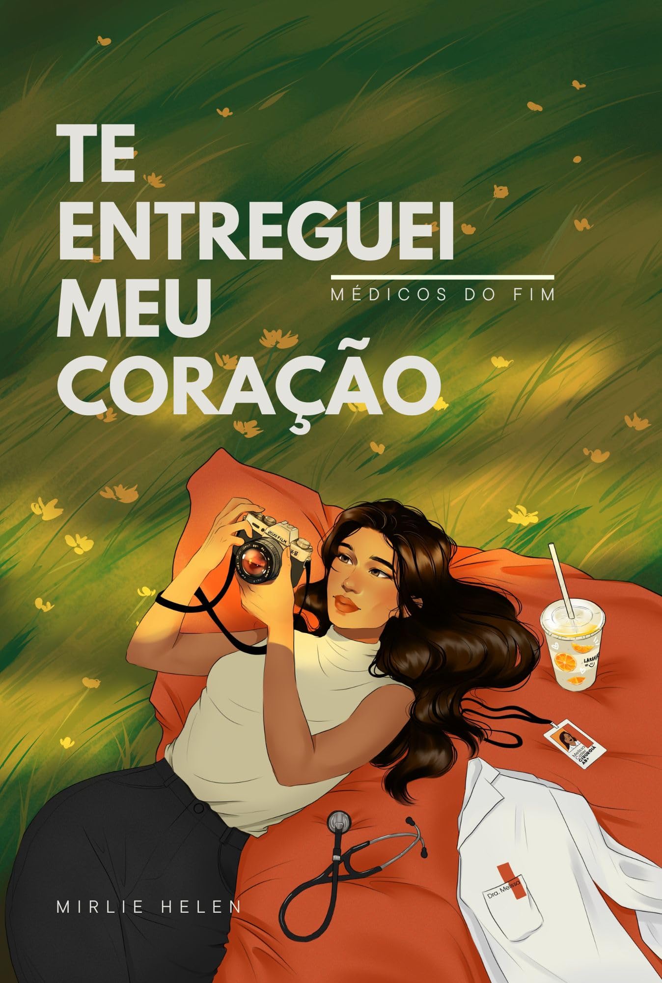 Te Entreguei Meu Coração | Série Médicos Do Fim