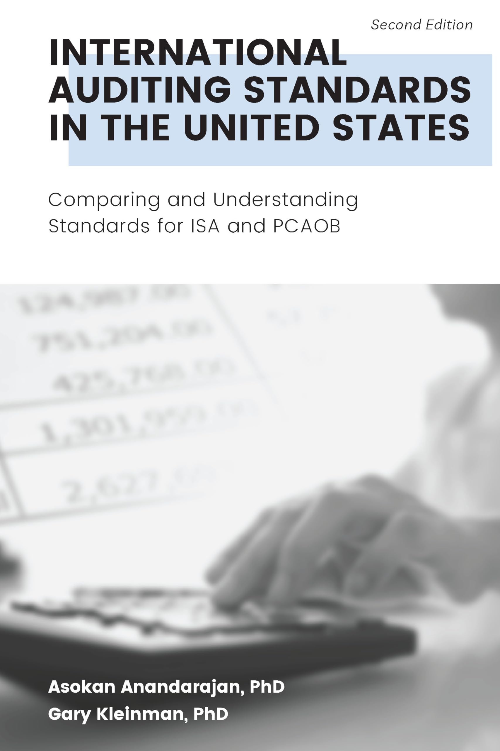International Auditing Standards in the United by Asokan Anandarajan PAPERBACK