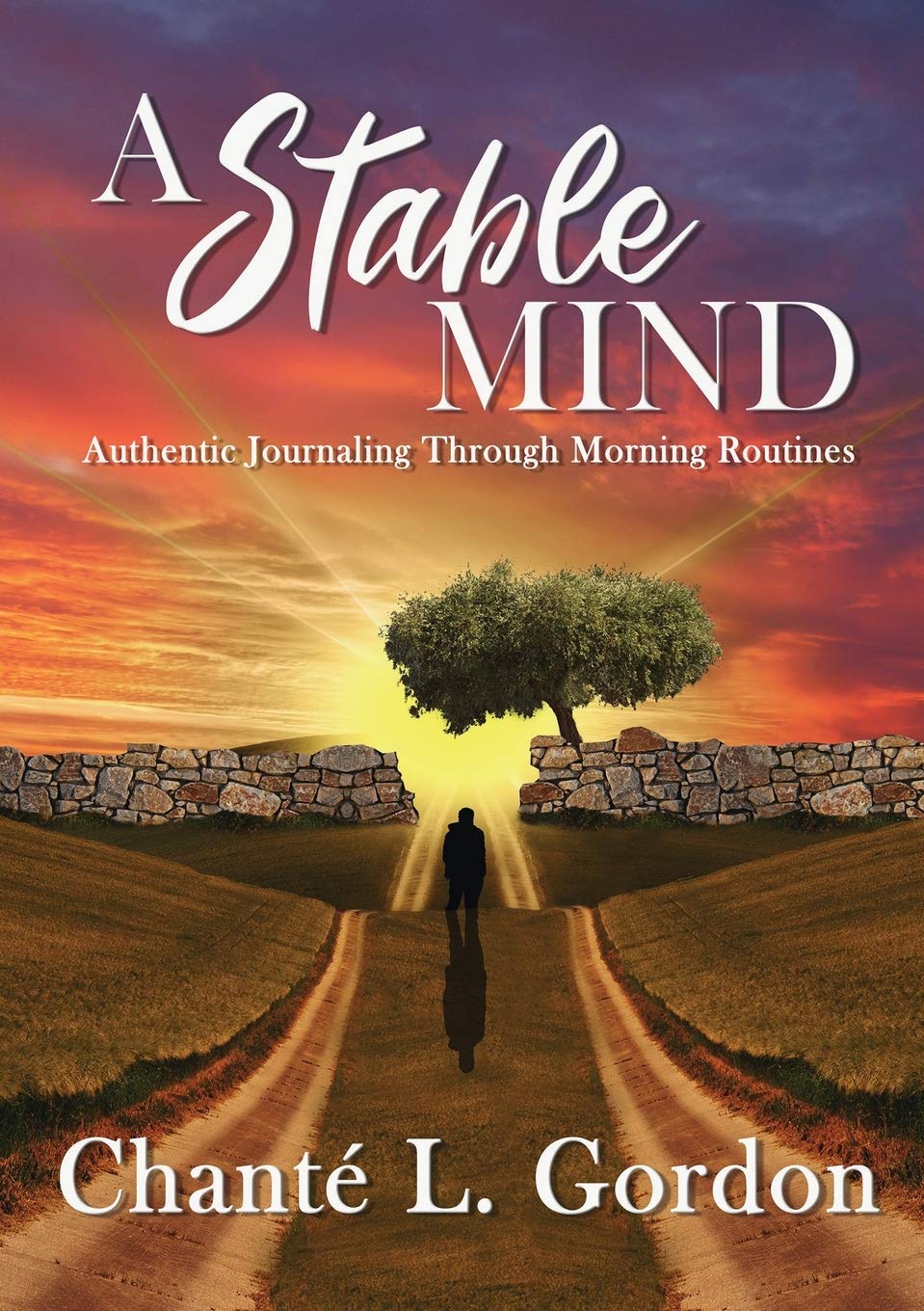 A Stable Mind: Authentic Journaling Through Morning Routines
