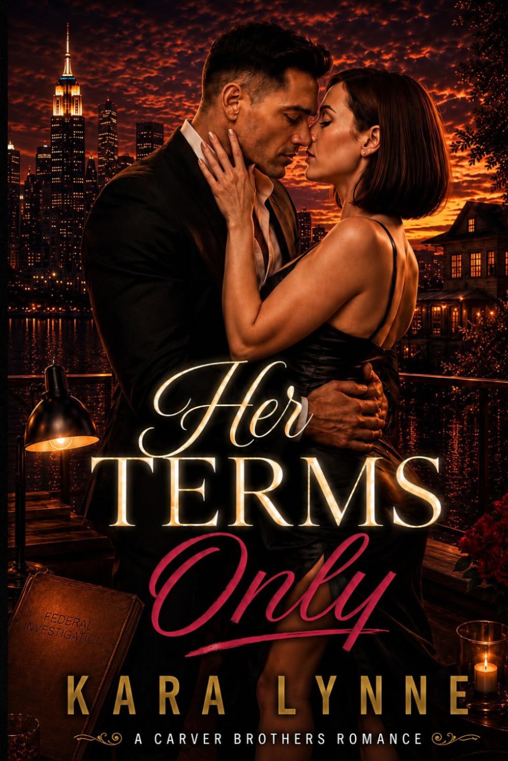 Her Terms Only: A Carver Brothers' Romance: 3 (Carver Brothers Series)