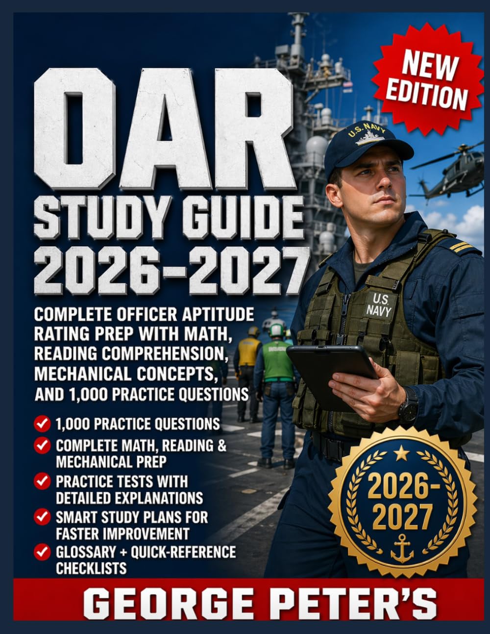 OAR STUDY GUIDE 2026–2027: Complete Officer Aptitude Rating Prep with Math, Reading Comprehension, Mechanical Concepts, and 1,000 Practice Questions