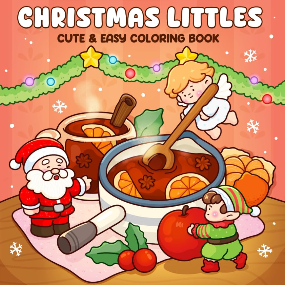 Christmas Littles: A Cute Coloring Book for Adults and Teens Featuring Tiny Characters in Cozy Holiday Scenes for Relaxation