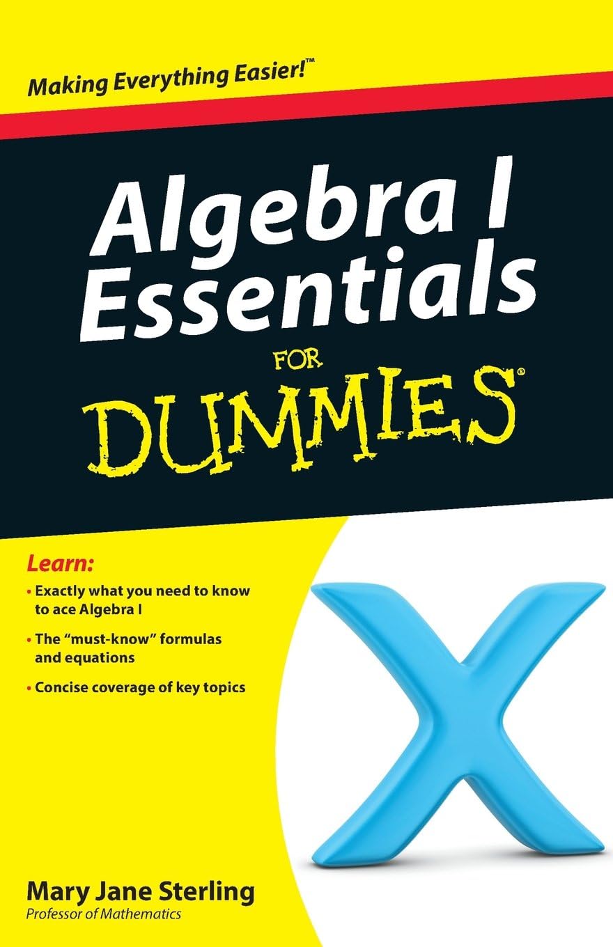 Algebra I Essentials For Dummies 1st Edition