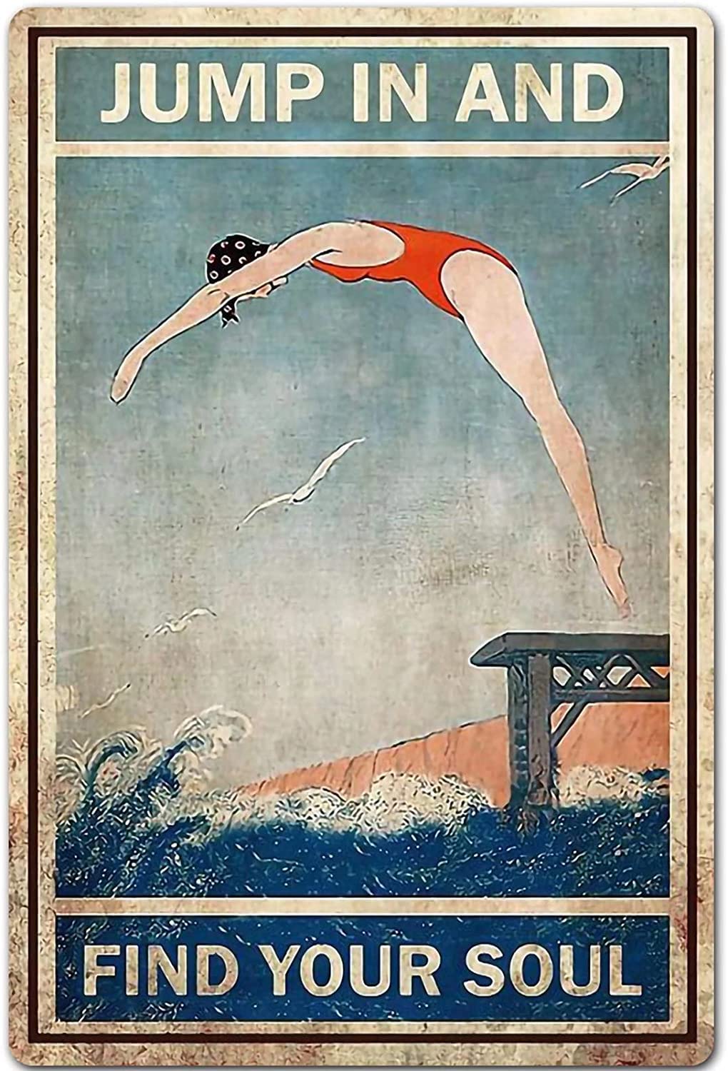 Haosensix Swimming Style Metal Tin Sign Vintage Jump In And Find Your Soul Art Poster Swim Retro Aluminum Painting Wall Decor Retro Plaque 8x12 inch