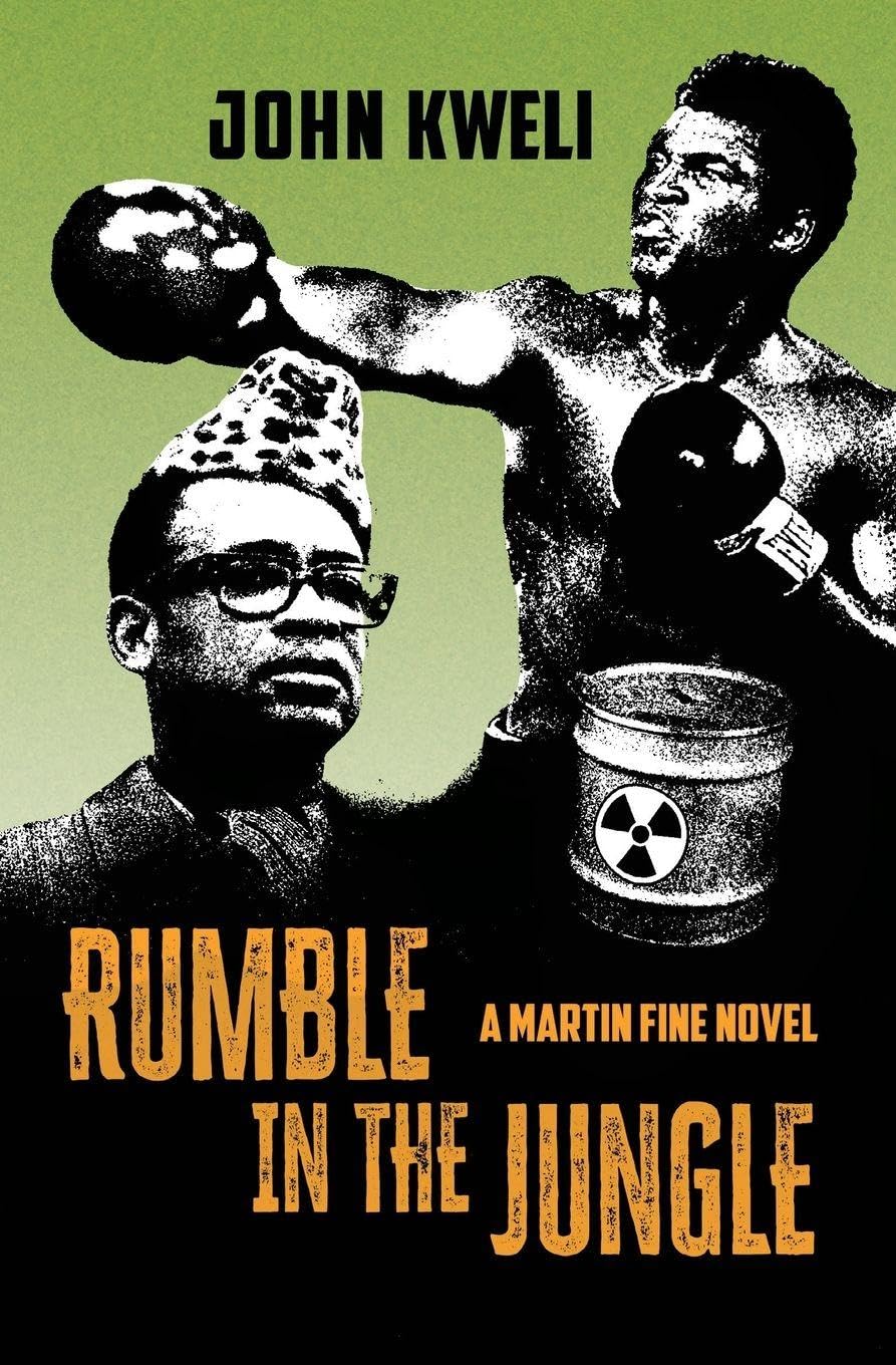 Rumble in the Jungle: A Martin Fine Novel (African Hustle)