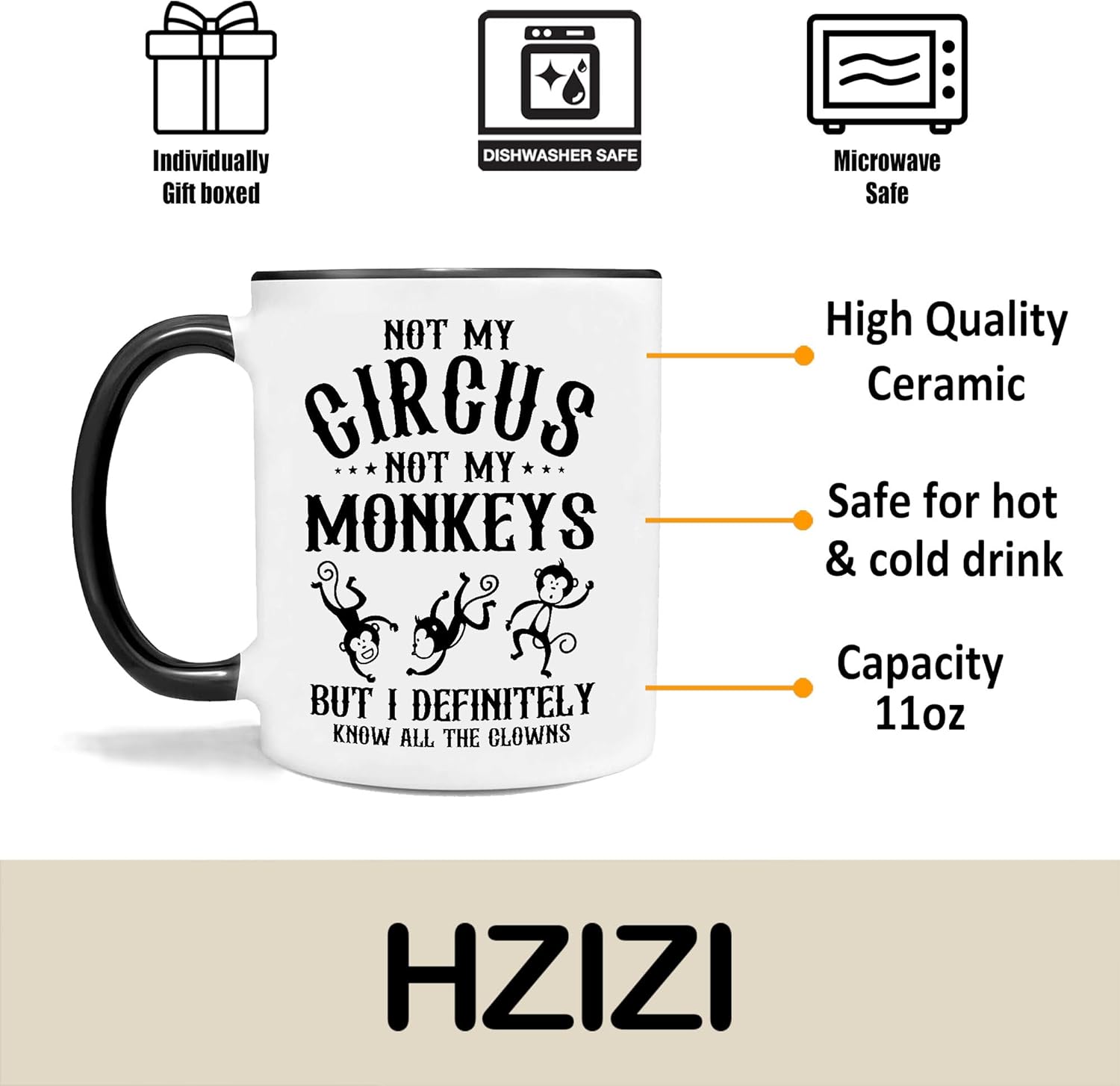 Not My Circus Not My Monkeys Mug - Funny Gifts for Boss, Coworkers & Retirement - Sarcastic Coffee Mug 11OZ - Image 7