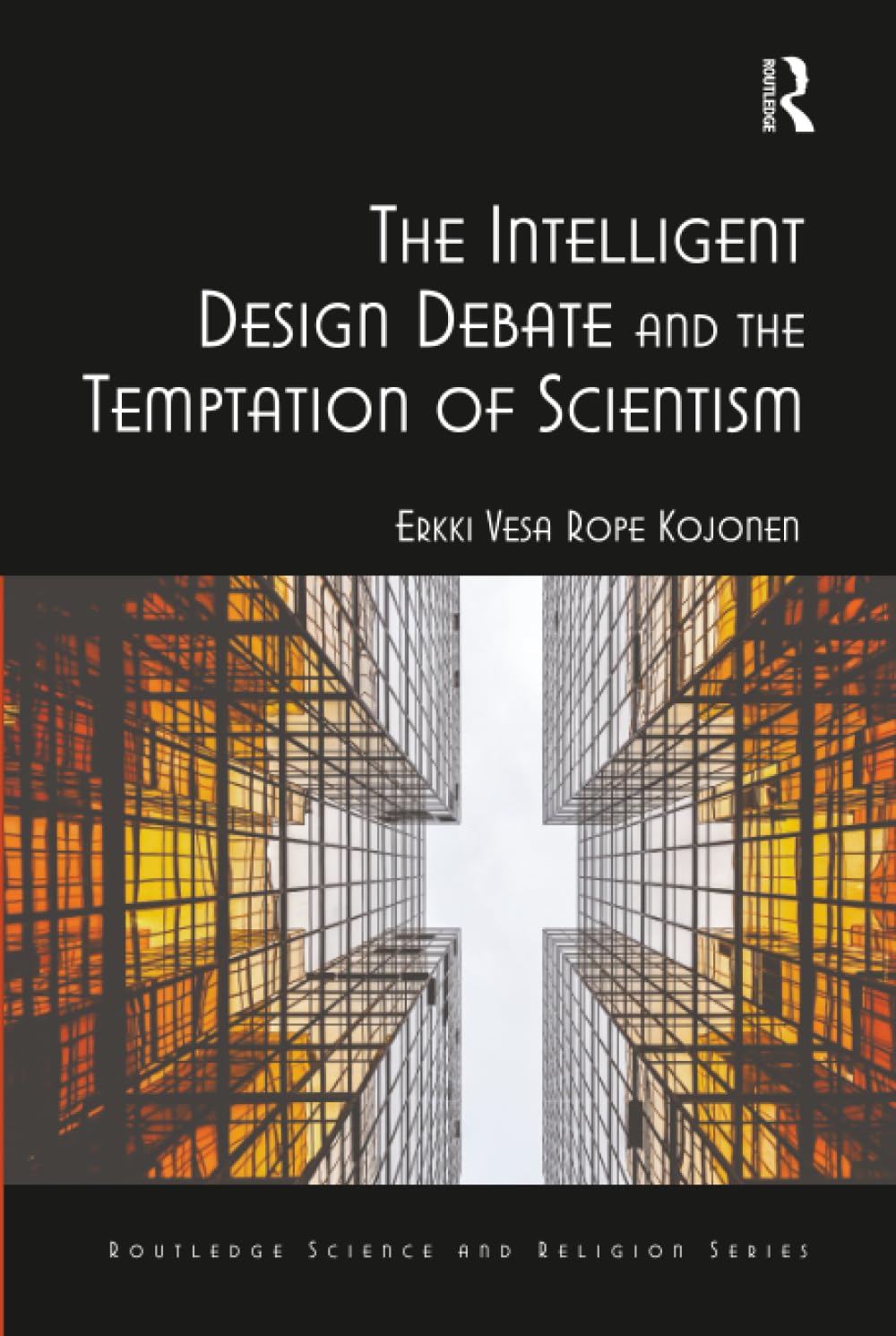 The Intelligent Design Debate and the Temptation of Scientism