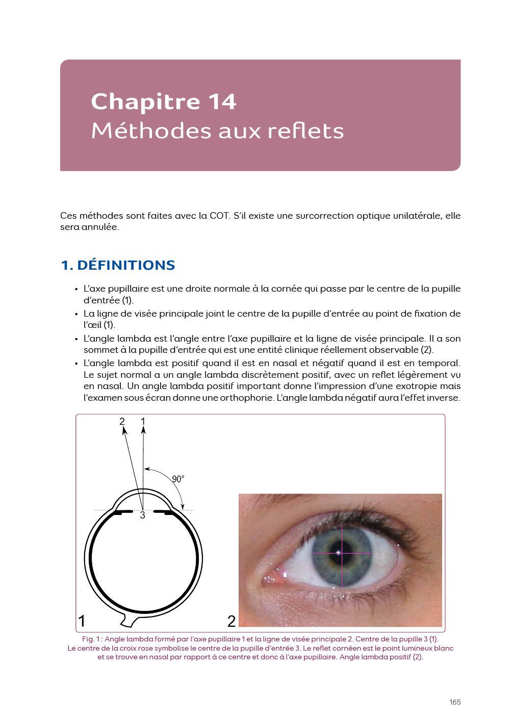 Motricite et sensorialite oculaire : l'examen 2e éd