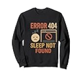 Retro Error 404: Sleep Not Found Minimalist Vintage Block Sweatshirt